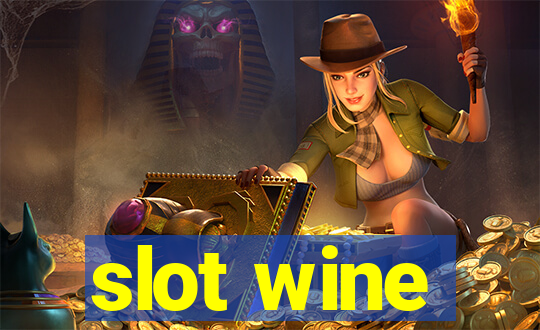 slot wine