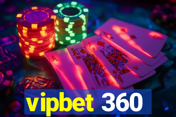 vipbet 360