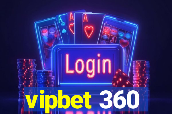 vipbet 360