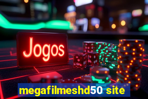 megafilmeshd50 site