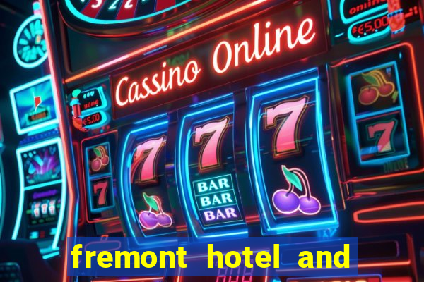 fremont hotel and casino las vegas