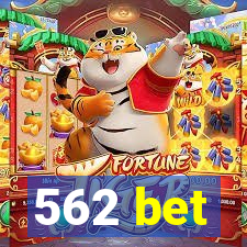 562 bet