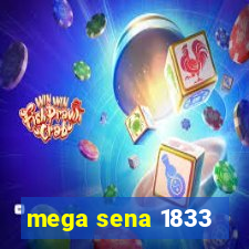 mega sena 1833