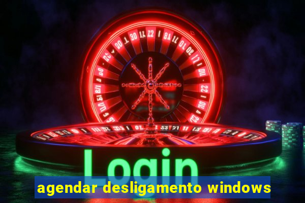 agendar desligamento windows