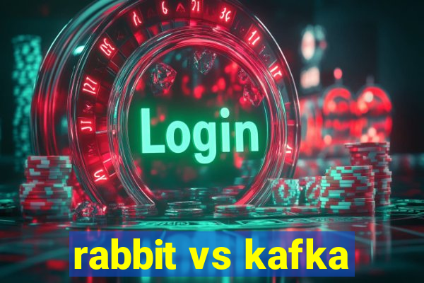 rabbit vs kafka