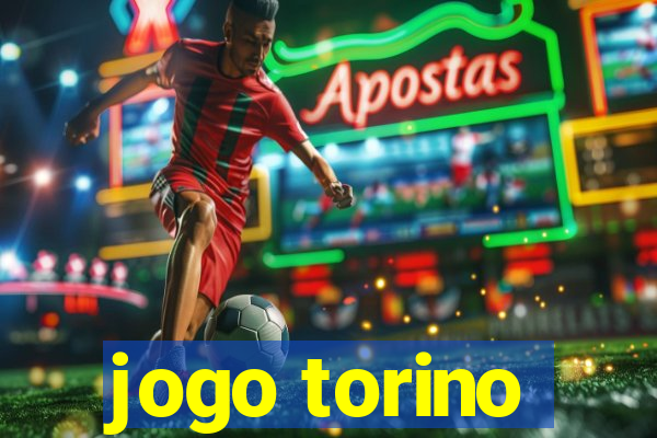 jogo torino