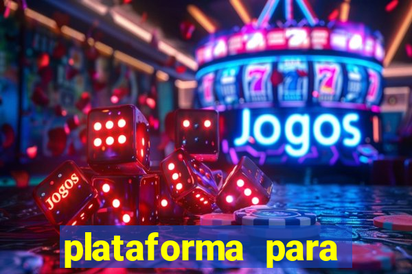 plataforma para jogar o jogo do tigrinho