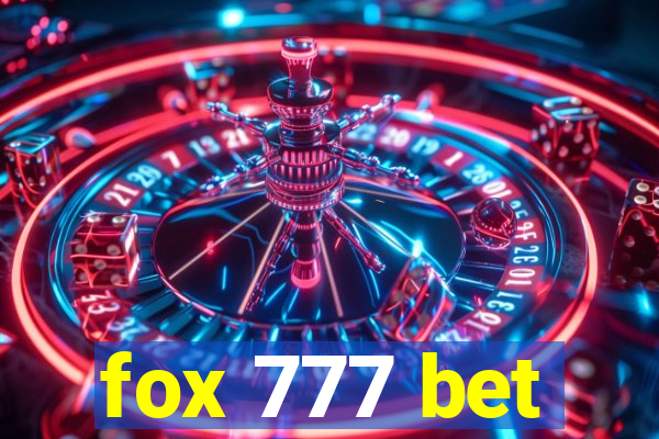 fox 777 bet