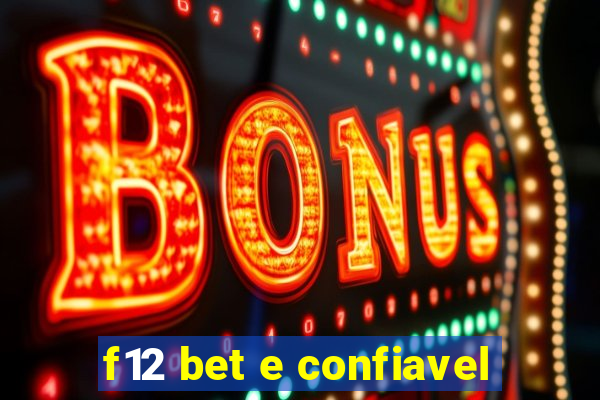 f12 bet e confiavel