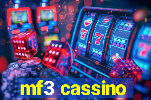 mf3 cassino