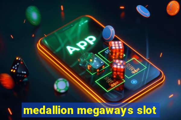 medallion megaways slot