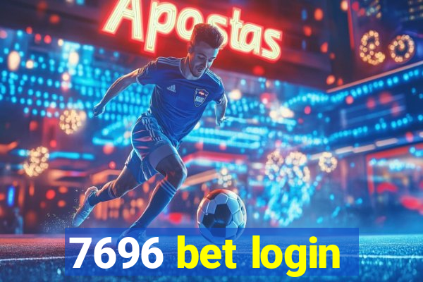 7696 bet login