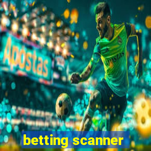 betting scanner