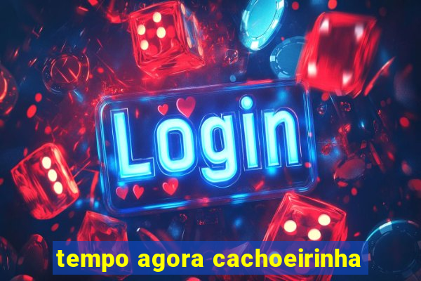 tempo agora cachoeirinha