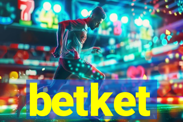 betket