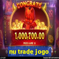 nu trade jogo