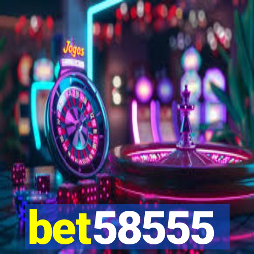 bet58555