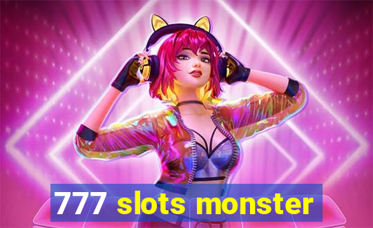 777 slots monster