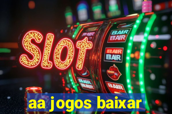 aa jogos baixar