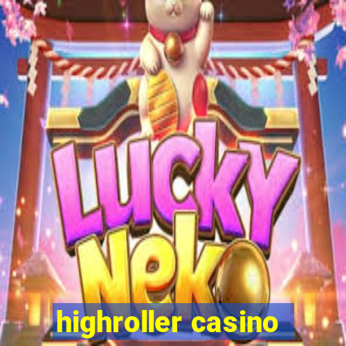 highroller casino