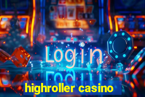 highroller casino