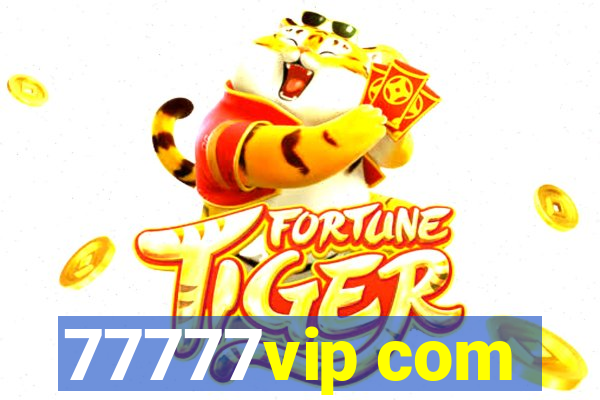 77777vip com