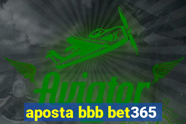 aposta bbb bet365