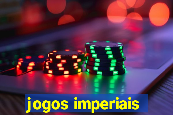 jogos imperiais