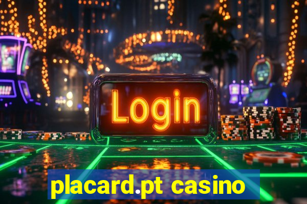 placard.pt casino