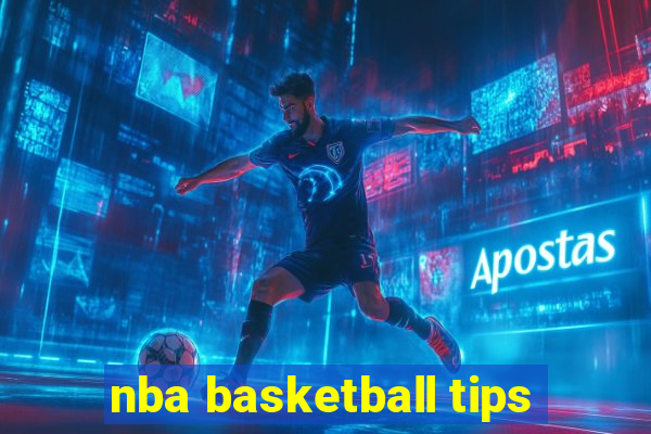 nba basketball tips