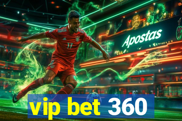 vip bet 360