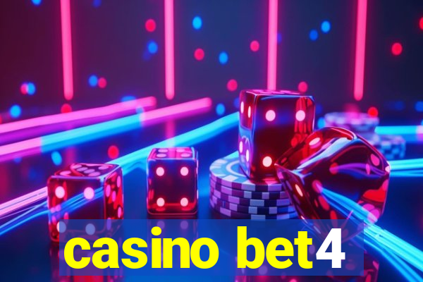 casino bet4