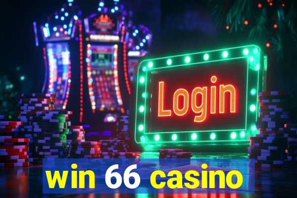 win 66 casino