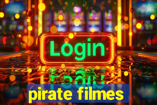 pirate filmes