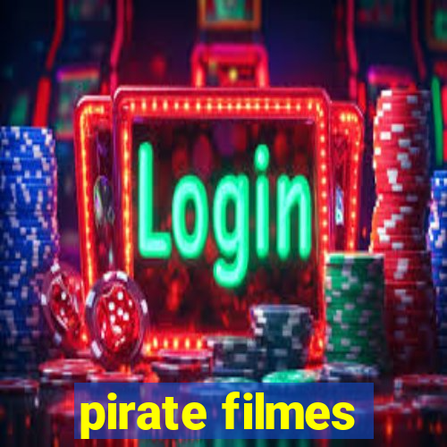 pirate filmes