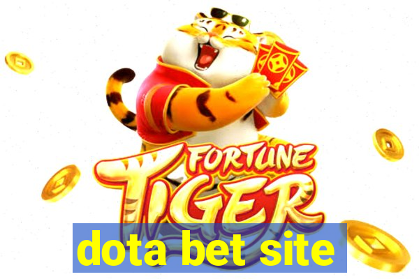 dota bet site