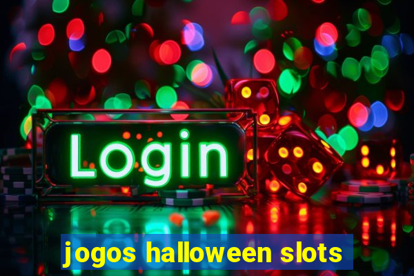 jogos halloween slots