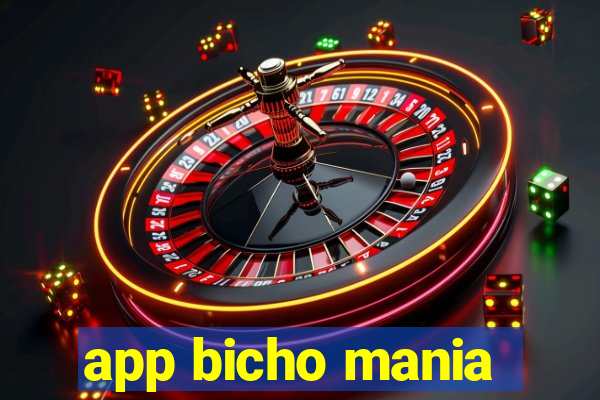 app bicho mania