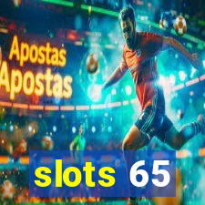 slots 65