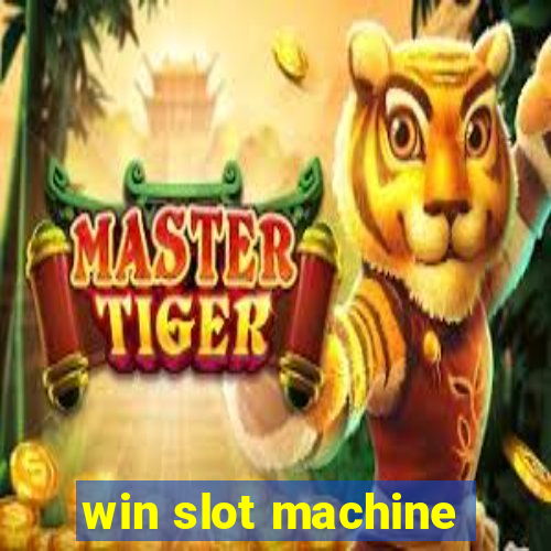 win slot machine