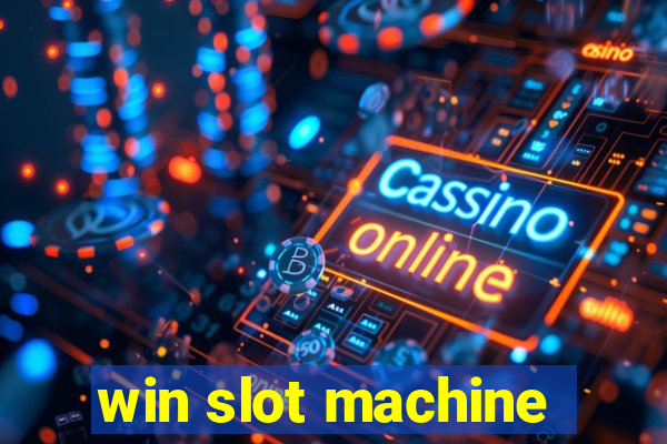 win slot machine