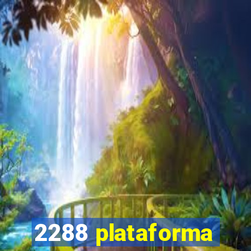 2288 plataforma