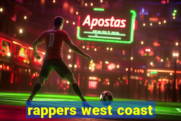 rappers west coast