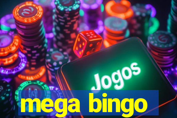 mega bingo