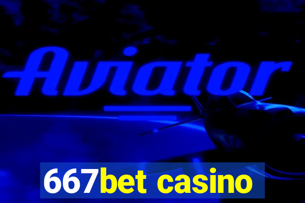 667bet casino