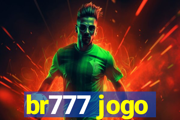 br777 jogo