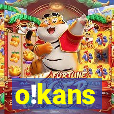 o!kans