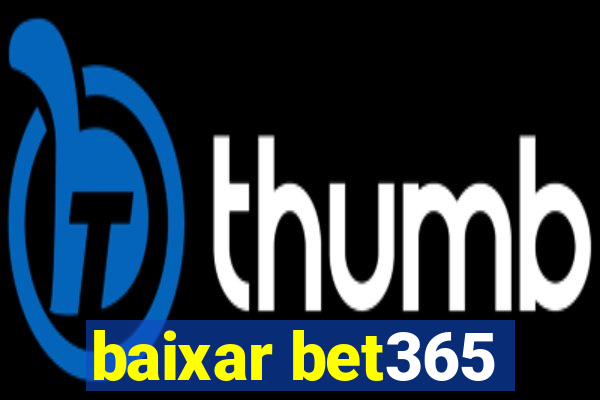 baixar bet365