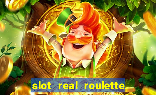 slot real roulette with george