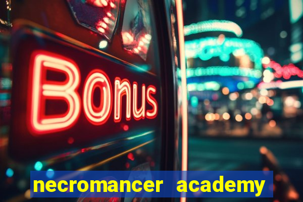 necromancer academy and the genius summoner 98